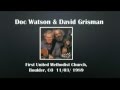 【CGUBA199】Doc Watson & David Grisman 11/03/1989