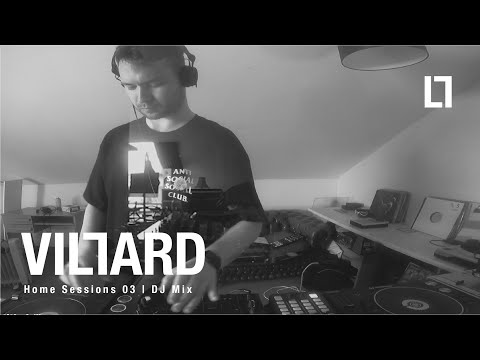 Villard - Home Session III - DJ Set