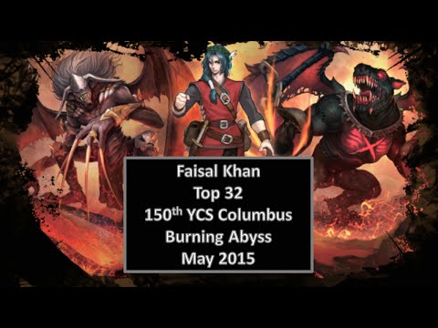 Yu-Gi-Oh: Faisal Khan - Top 32 - 150th YCS Columbus - Burning Abyss - May 2015