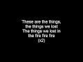 Bastille - Things We Lost in the Fire Lyrics
