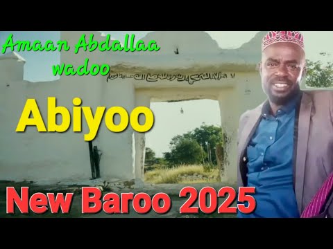 Barroo Haraa Amaan Abdallaa wadoo dhufee jiraa 2025