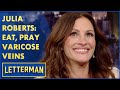 Julia Roberts Lodges A Complaint With Dave Letterman