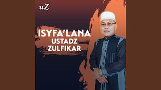 Download lagu Isyfa'lana mp3 Download lagu Isyfa'lana mp3