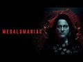 Megalomaniac Official Trailer Horror Brains