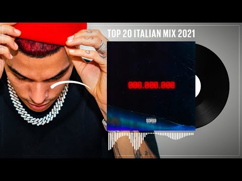 🇮🇹 2021 Italian Hip-Hop Bangers | Sfera Ebbasta, Baby Gang, Marracash, Guè (Mix by Exo Dj)