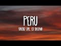 Fireboy DML & Ed Sheeran - Peru (Letra/Lyrics) Fireboy DML & Ed Sheeran - Peru (Letra/Lyrics)