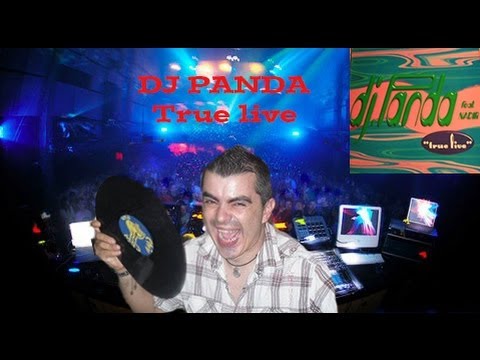 D.J.  Panda feat. Nadir  - True live ( Vocal Original )