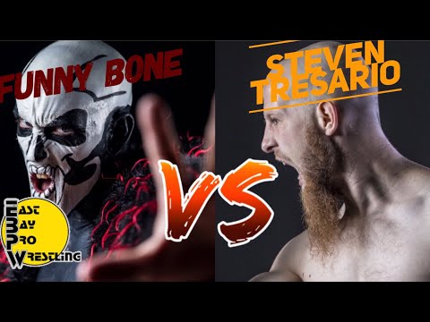EBPW: Funny Bone vs Steven Tresario