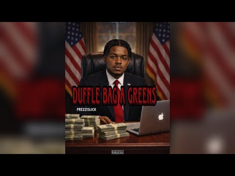 PREZZISLICK - DUFFLE BAG A GREENS (OFFICIAL AUDIO)