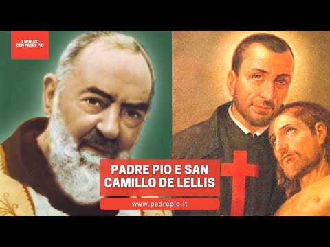 Padre Pio e San Camillo de Lellis