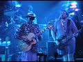 Widespread Panic 00 06 27 Phoenix AZ. She Caught The Katy with Taj Mahal