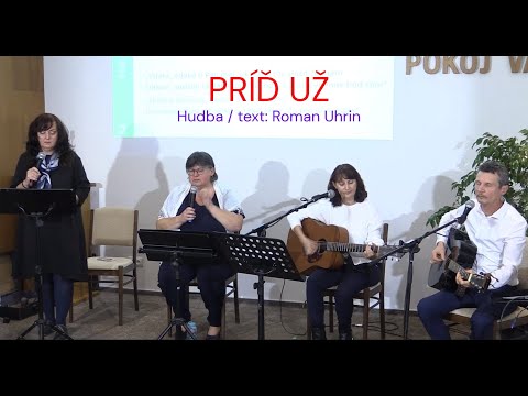 PRÍĎ UŽ / Roman Uhrin & STARÁ PARTA