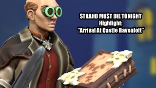 Arrival at Castle Ravenloft | Strahd Must Die Tonight | D&amp;D 5E Livestream #Highlight