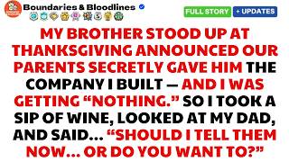 At Thanksgiving, My Brother Announced Our Parents Secretly Transferred Him Control Of My Company