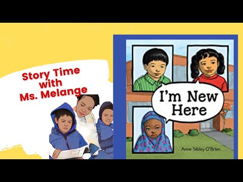 I'm New Here by Anne Sibley O'Brien @StoryTimeWithMsMelange #booksreadaloud