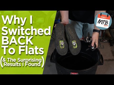 Switching Back To Flat Pedals And How It Changed My Perspective of Clips Vs. Flats