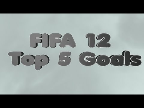 FIFA 12 | Top 5 Goals of the Week #12