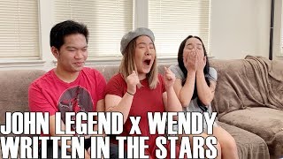 John Legend x Wendy - Written in the Stars (Reaction Video)