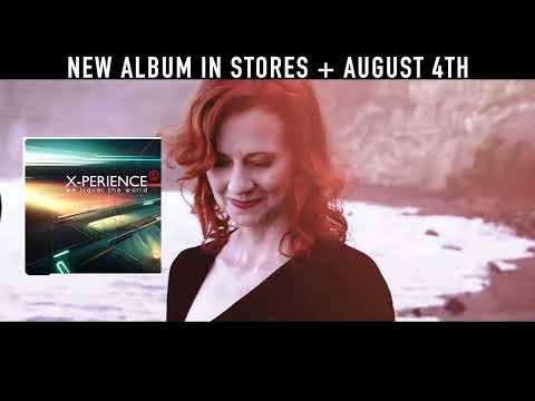 X-Perience  - NEW Album 2023 - We Travel The World