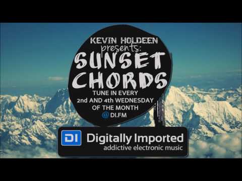 Kevin Holdeen - Sunset Chords 057 @ DI.FM MELODIC PROGRESSIVE HOUSE MIX 22.03.2017