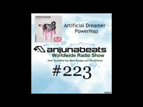 Artificial Dreamer - PowerNap (Anjunabeats Worldwide 223 RIP)