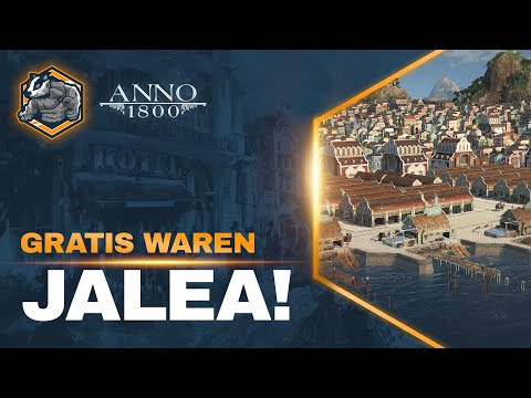 JALEA easy und schnell! Anno 1800 Tipps und Tricks am Sonntag #106
