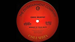 Eddie Murphy ‎– Boogie In Your Butt