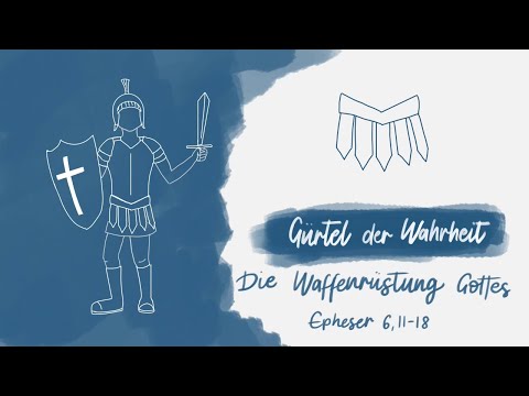 🥋 Der Gürtel der Wahrheit – Die Waffenrüstung Gottes (Teil 2)