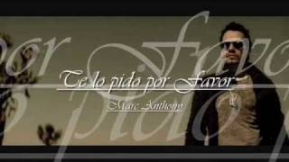 Marc Anthony Te lo pido por Favor