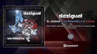 Dezigual Ft AB Quintanilla III - Azucar ( Audio Oficial )