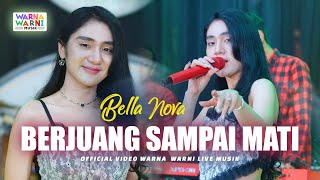 Download lagu BERJUANG SAMPAI MATI - BELLA NOVA ft. OM NIRWANA | LIVE MUSIC | VERSI KOPLO mp3 Download lagu BERJUANG SAMPAI MATI - BELLA NOVA ft. OM NIRWANA | LIVE MUSIC | VERSI KOPLO mp3