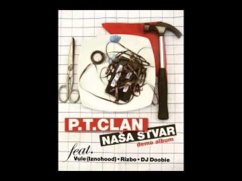 P.T. Clan feat. Vule of Iznohood - Zar je vec sutra (beat by Kruks)