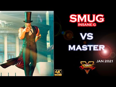 Smug (G) Insane G Vs Master ▶ Street Fighter V Champion Edition • SFV CE 4K60FPS