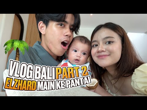 FINALLY  ELZHARD MAIN KE PANTAI 😹😹