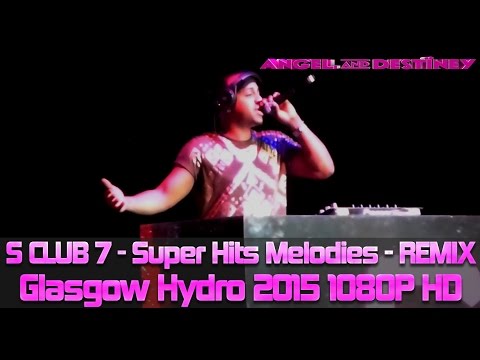 S Club 7 - The Hits Remixed by Bradley McIntosh Full Songs 2015 Bring It All Back Tour 1080p