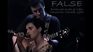 FALSE! New &amp; Enhanced, Vancouver, 1993 (The Cranberries)