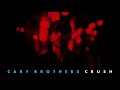 Cary Brothers - Crush