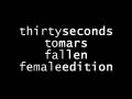 30 Seconds to Mars - Fallen (Female Edition ...