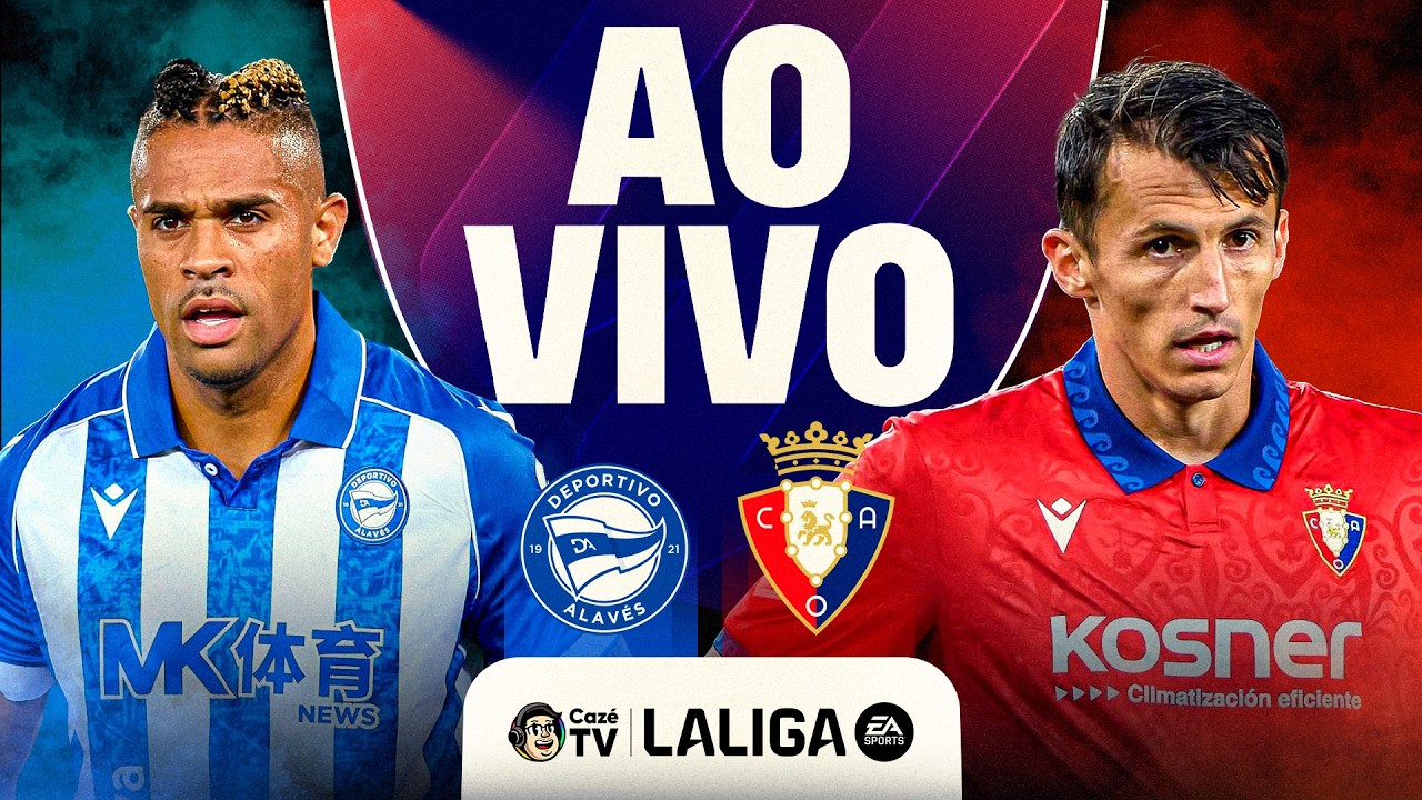 JOGO COMPLETO: DEPORTIVO ALAVÉS X OSASUNA | LALIGA 26/27 | 4ª RODADA