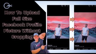 How To Upload Full Size Facebook Profile Picture Without Cropping | Johnlloydscerilles | Tutorial