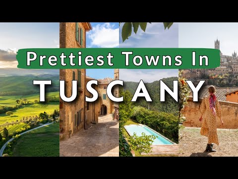 10 Prettiest Villages And Towns In Tuscany, Italy | Tuscany Travel Guide