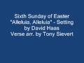David Haas "Alleluia, Alleluia" - 6th Sunday of Easter