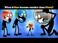 What If Sun Became Smaller Than Pluto Solarsystem Sun Unusualplanets