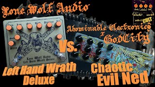Video thumbnail for Lone Wolf Audio Left Hand Wrath Deluxe vs. Abominable Electronics x GodCity Chaotic Evil Ned | HM-2 by HM2 CULT