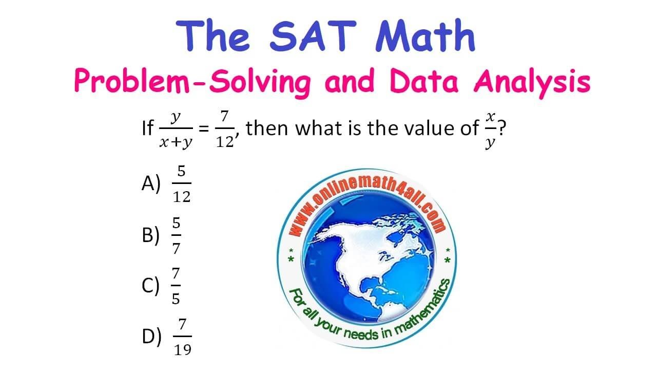 The SAT Math - Problem-Solving and Data Analysis