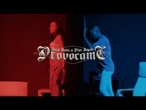 Borja Rubio, Pilar Bogado - Provócame (Vídeo Oficial)