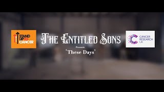 Musik-Video-Miniaturansicht zu These Days Songtext von The Entitled Sons
