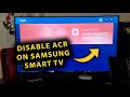 How To Disable Turn Off ACR On Samsung Smart TV Automatic Content Recognition Stop Spying