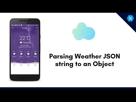 Parsing JSON String to an Object - Xamarin Weather App