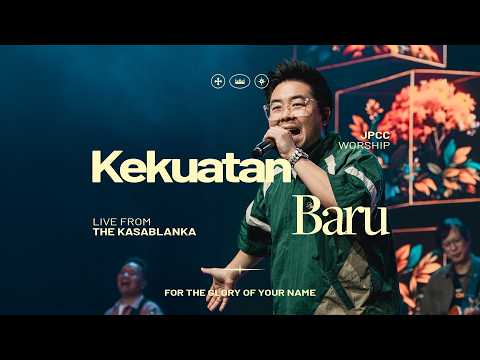 Kekuatan Baru - JPCC Worship